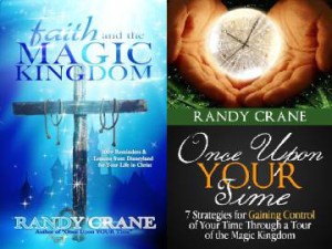 Faith and the Magic Kingdom Once Upon Your Time Randy Crane