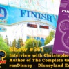 Disney Parks Podcast Show #361 - Interview with Christopher Schmidt Author of The Complete Guide to runDisney - Disneyland Edition