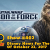 Disney Parks Podcast Show #402 – Disney News For The Week Of October 23, 2017