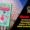 Disney Parks Podcast Show #428 – An Interview With Christopher Schmidt Author of The Unofficial WDW Drinking Companion