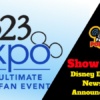 Disney Parks Podcast Show #446 – Disney D23 Expo News and Announcements