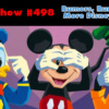 Disney Parks Podcast Show #498 – Rumors, Rumors, and More Disney Rumors