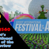 Disney Parks Podcast Show #560 – Review of Epcot's 3rd Annual International Festival of the Arts