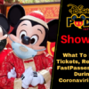 Disney Parks Podcast Show #645 -What To Do About Tickets, Reservations, FastPasses, and more During the Coronavirius Closure
