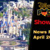 Disney Parks Podcast Show #649- Disney News For The Week Of April 20, 2020