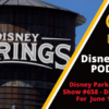 Disney Parks Podcast Show #658 - Disney News for the Week of June 15, 2020