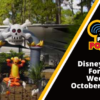 Disney Parks Podcast Show #678 - Disney News for the Week of October 26, 2020