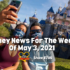 Disney Parks Podcast Show #706 - Disney News for the Week of May 3, 2021