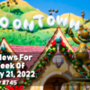 Disney Parks Podcast Show #745 - Disney News for the Week of February 21, 2022